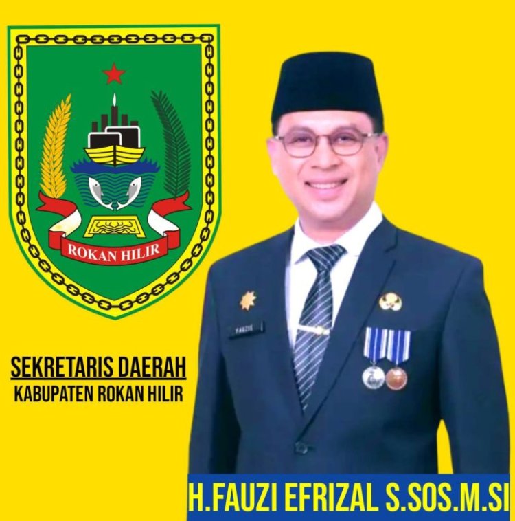 Sekda Rohil, H.Fauzi Efrizal S.Sos.M.Si Paparkan: Pelunasan Tunda Bayar Sesuai Regulasi, Insyah Allah Minggu Depan Dibayar
