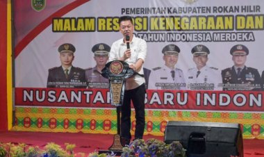 Pemkab Rohil Gelar Malam Resepsi Kenegaraan dan Syukuran HUT ke-79 Kemerdekaan RI