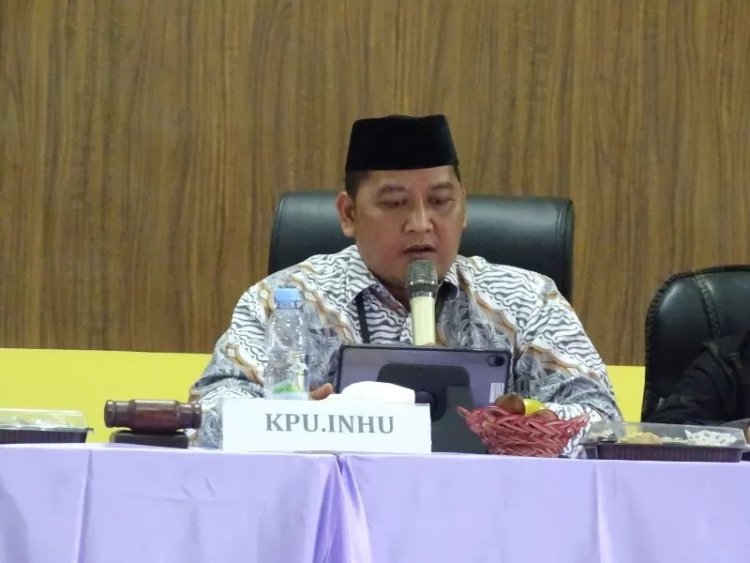 KPU Inhu Jadwalkan Pleno Penetapan Paslon Terpilih pada Kamis  