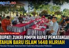 Tahun Baru Islam 1448 H di Pelalawan Bakal Meriah, Bupati Zukri Minta Persiapan Dimatangkan