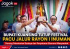 Bupati Kuansing Tutup Pacu Jalur Inuman, Dorong Budaya dan Ekonomi Warga