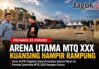 Arena Utama MTQ XXX Kuansing Hampir Rampung, Siap Digunakan Pekan Ini