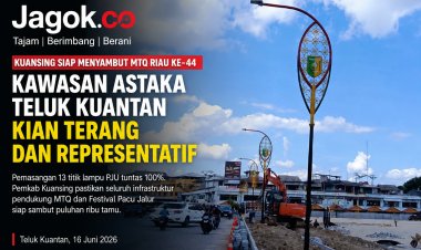 Dishub Kuansing Tuntaskan PJU Astaka MTQ Riau, Teluk Kuantan Siap Sambut Pacu Jalur 2026