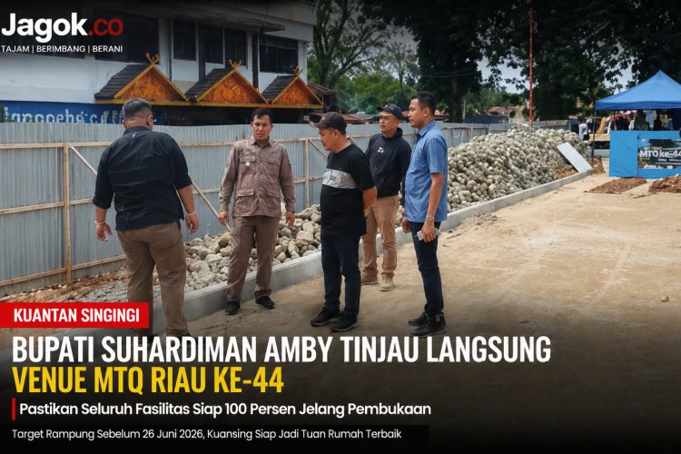 Bupati Suhardiman Amby Tinjau Venue MTQ Riau ke-44, Target Seluruh Fasilitas Siap 100 Persen