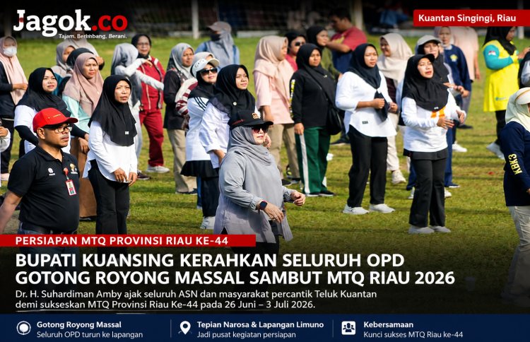 Sambut MTQ Provinsi Riau Ke-44, Kuansing Bersolek: Seluruh OPD Turun Gotong Royong Massal